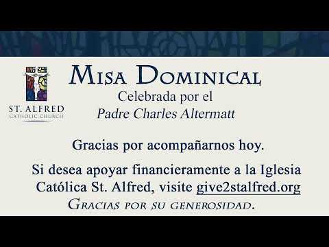 Misa Dominical en Español | Sunday Mass in Spanish | April 21, 2024