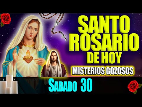 EL SANTO ROSARIO DE HOY SABADO 30 DE  SEPTIEMBRE 2023 MISTERIOS GOZOSOS - VIRGEN DE GUADALUPE MEXICO