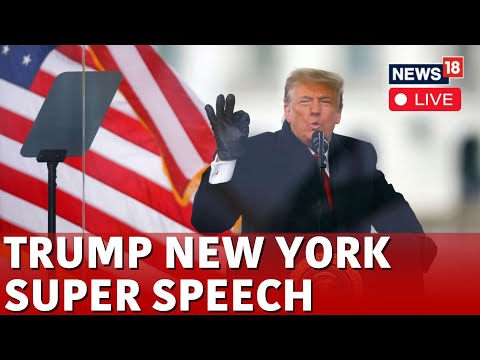 Donald Trump News | Trump's US Presidential Speech In New York Live | US News Live | Trump | N18G