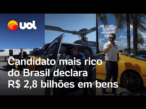 Candidato mais rico do Brasil, empresário declara R$ 2,8 bilhões em bens