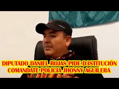 DIPUTADO ROJAS CU3STIONA ACTUAR DE LA POLICIA EN RELACIÓN DE LOS EFECTIVOS FALL3CIDOS EN PORONGO
