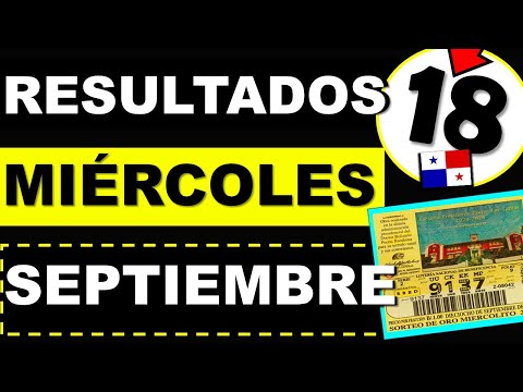 Resultados Sorteo Loteria Miercoles 18 Septiembre 2024 Loteria Nacional Panama Miercolito Hoy Q Jugó