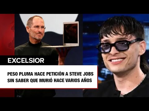 Peso Pluma hace petición a Steve Jobs sin saber que murió hace varios años