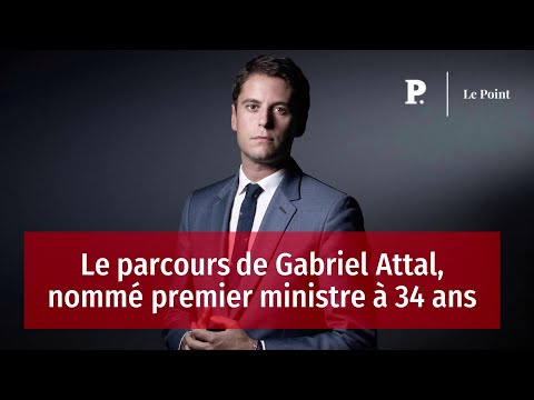 Le parcours de Gabriel Attal, nommé Premier ministre à 34 ans