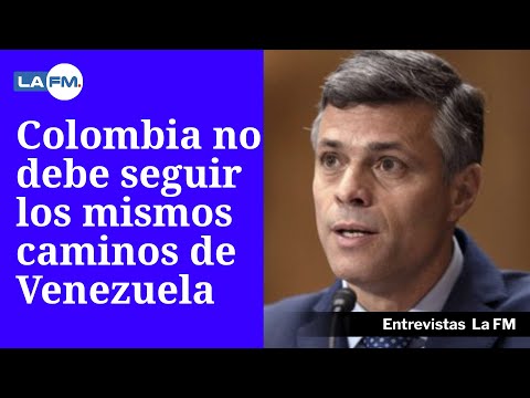Leopoldo López advierte sobre la crisis que podría vivir Colombia