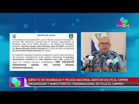 Policía Nacional y Ejército de Nicaragua incautan más de 230 mil dólares en Villa El Carmen