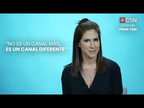 ? DANIELA BALLESTER: “C5N no es un CANAL MÁS, C5N es DIFERENTE”