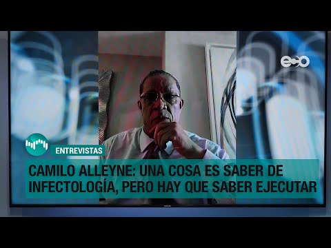 Camilo Alleyne: una cosa es saber de infectología, pero hay que saber ejecutar | RadioGrafía