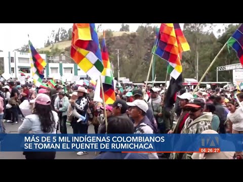 5 mil indígenas bloquearon el puente Rumichaca