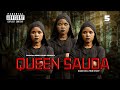 QUEEN SAUDA  5