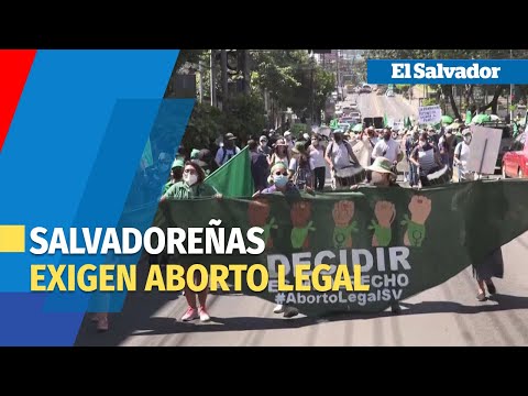 Salvadoreñas marchan por aborto legal y seguro
