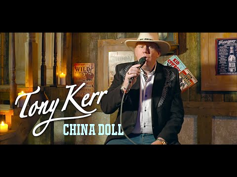 Tony Kerr – China Doll