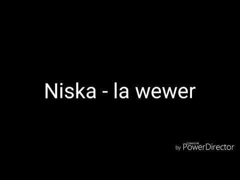 Niska - la wewer parole