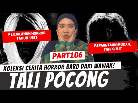 TERROR TALI POCONG - KHW PART 106