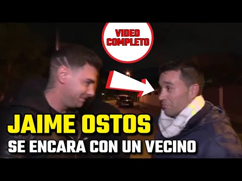 Jacobo Ostos PIERDE los NERVIOS y se ENCARA con un VECINO