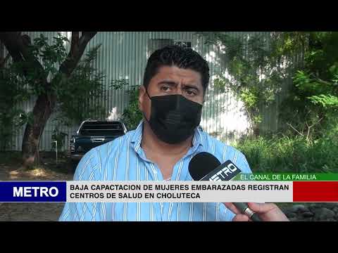 BAJA CAPACTACION DE MUJERES EMBARAZADAS REGISTRAN CENTROS DE SALUD EN CHOLUTECA