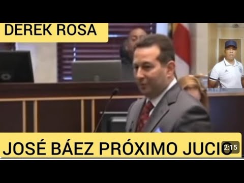 así Ganó este juicio José Báez Ahora con Derek Rosa