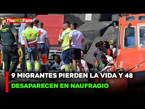 NOTICIAS | NAUFRAGIO DEJA 9 MU3RT0S Y 48 DESAPARECIDOS CERCA DE ESPAÑA | TheMXFam