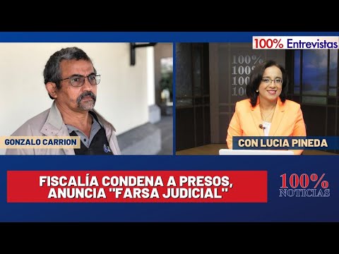 FISCALÍA CONDENA A PRESOS, ANUNCIA FARSA JUDICIAL/ 100% Entrevistas/