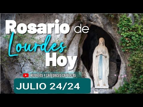 ? ROSARIO DE LOURDES HOY MIÉRCOLES 24 DE JULIO 2024. MISTERIOS GLORIOSOS ?