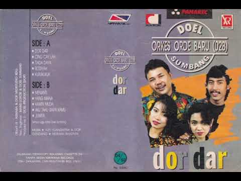 Doel Sumbang & Orkes Orde Baru (O2B) - Dor Dar   Composer - Doel Sumbang (1991)