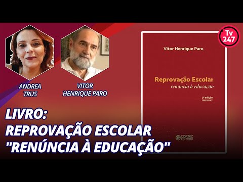 Rolê Cultural: Livro - Reprovação Escolar renúncia à educação