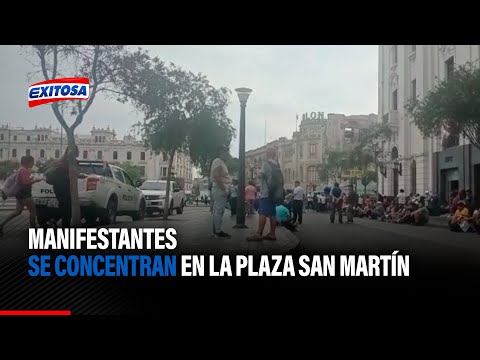 Cercado de Lima: Manifestantes se concentran en la plaza San Martín