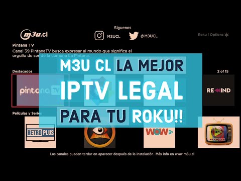 M3U CL en Roku. La mejor app para ver canales abiertos de toda latinoamerica!