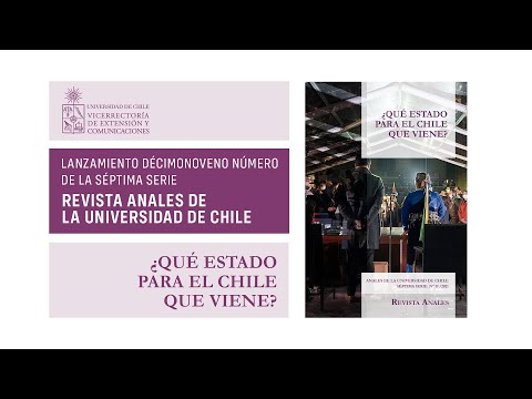 Lanzamiento Revista Anales ¿Qué Estado para el Chile que viene