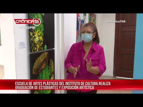 Escuela de Artes Plásticas realiza graduación y exposición de talentos - Nicaragua