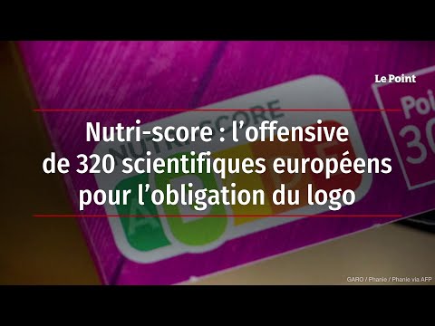 Nutri-score : l’offensive de 320 scientifiques européens pour l’obligation du logo