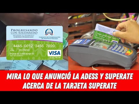MIRA LO QUE ANUNCIÓ LA ADESS Y SUPERATE ACERCA DE LA TARJETA SUPERATE