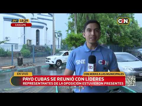Con miras a las Municipales, Payo Cubas se reunió con líderes