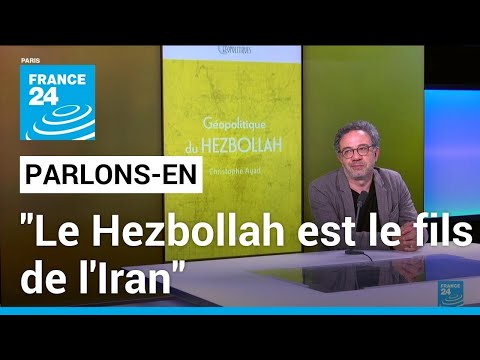 Christophe Ayad, grand reporter : Le Hezbollah est le fils de l’Iran • FRANCE 24