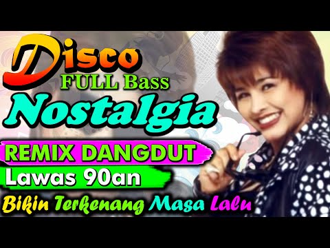 Disco Dangdut Remix 90an - Neneng Anjarwati || DJ Dangdut Lawas Terbaru 2022 Full Bass