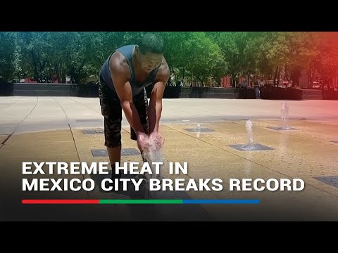 Spring heat stifles Mexicans living in capital city