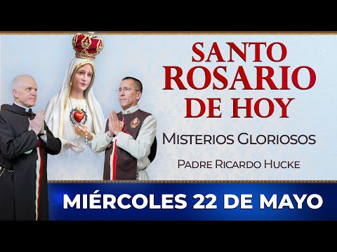 Santo Rosario de Hoy | Miércoles 22 de Mayo - Misterios Gloriosos  #rosario #santorosario