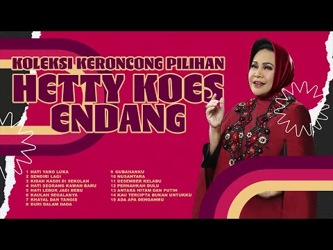 Hetty Koes Endang - Album Koleksi Keroncong Pilihan Hetty Koes Endang | Audio HQ