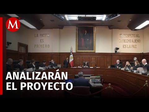 SCJN analizará consultas a trámite sobre reforma al Poder Judicial