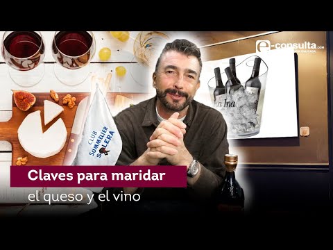 Claves para maridar el queso y el vino de manera excepcional