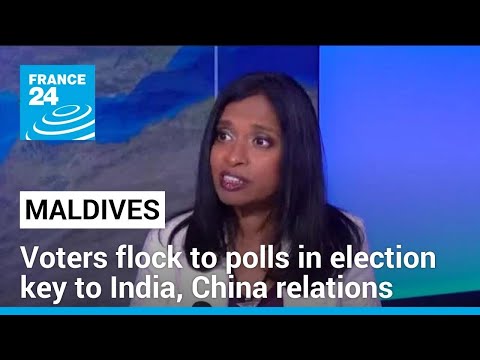 Maldives votes in election set to influence relations with India, China • FRANCE 24 English