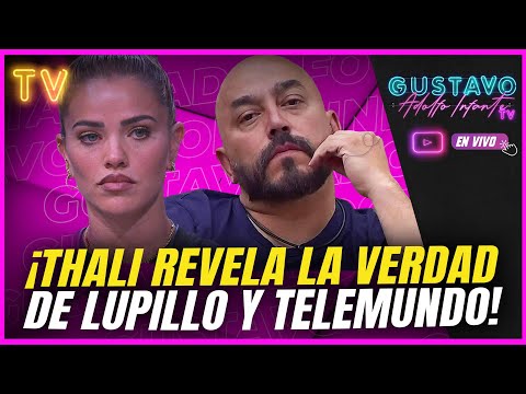 ¡Thali García REVELA lo qué sintió por Lupillo y TODO a lo que la OBLIGÓ Telemundo!