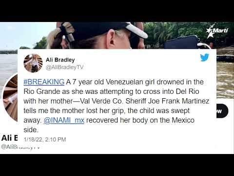 Info Martí | Una niña venezolana muere cuando trataba de cruzar el Rio Bravo para llegar a EE.UU.