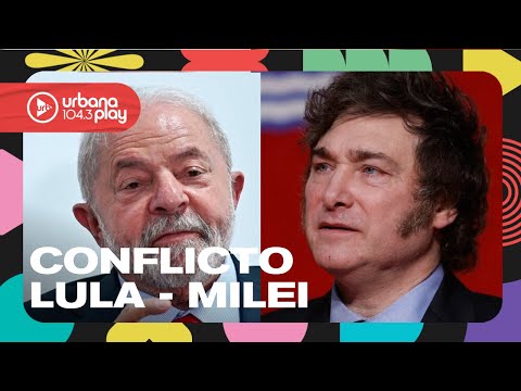 Lula Da Silva exige una disculpa de Javier Milei: Arlindo Chinaglia en #DeAcáEnMás