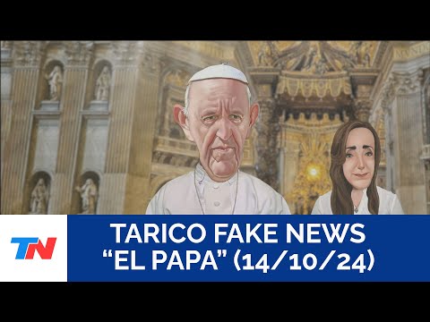 TARICO FAKE NEWS: “PAPA FRANCISCO” en “El Pase”