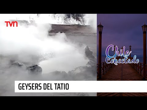 Geysers del Tatio | Chile Conectado