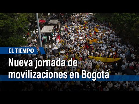 Nueva jornada de movilizaciones en Bogotá | El Tiempo