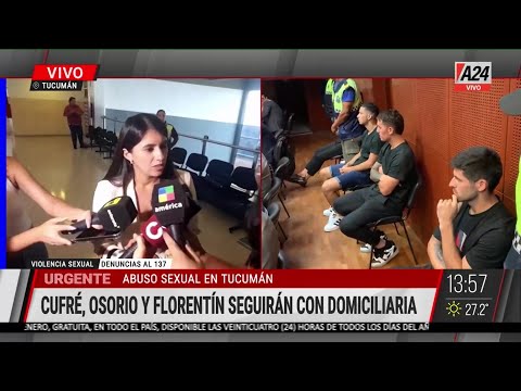 ABUSO EN VÉLEZ: Cufré, osorio y Florentín seguirán con domiciliaria en Tucumán