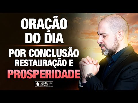 Oração da Manhã 30 de Setembro no Salmo 91 - Conclusão, restauração e prosperidade @ViniciusIracet