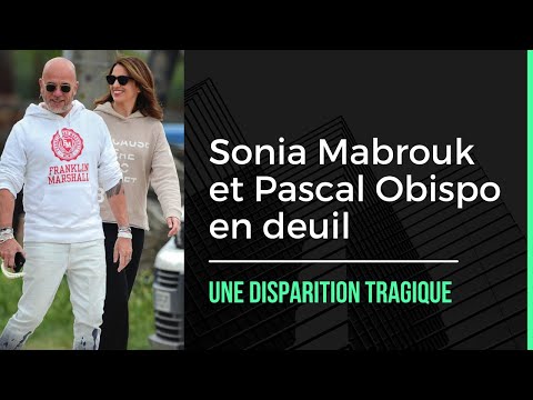 Sonia Mabrouk et Pascal Obispo en deuil La perte d'une figure importante affecte le couple